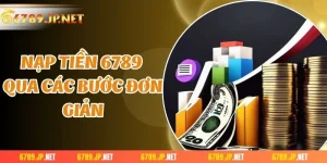 Nạp tiền 6789 qua các bước đơn giản